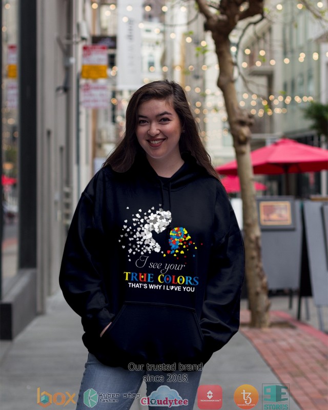Autism-Awareness-I-See-Your-True-Color-ThatS-Why-I-Love-You-Shirt-Hoodie-2