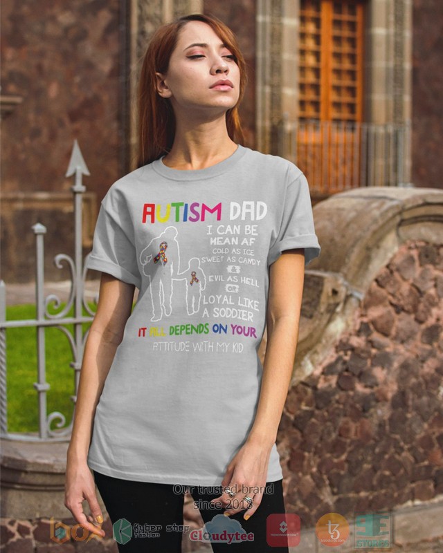 Autism-Dad-It-All-Depends-On-Your-Attitude-With-My-Kid-Shirt-Hoodie-3