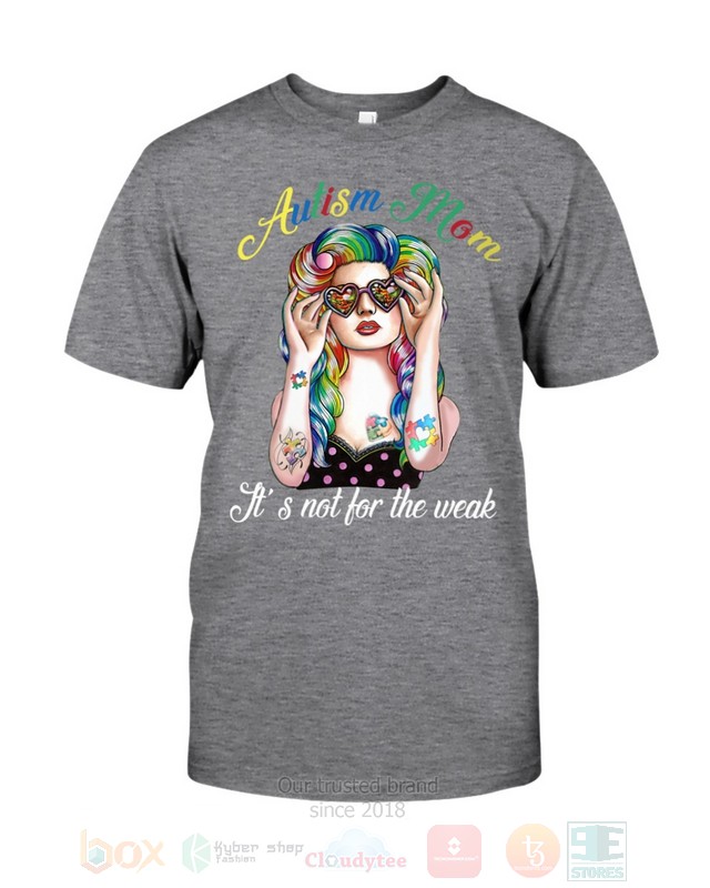 Autism-Mom-ItS-Not-For-The-Weak-Hoodie-Shirt-2