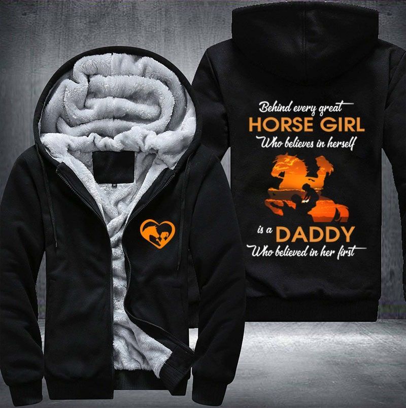Behind-Every-Great-Horse-Girl-Is-A-Daddy-Who-Believed-In-Her-First-Fleece-Hoodie-Jacket-2