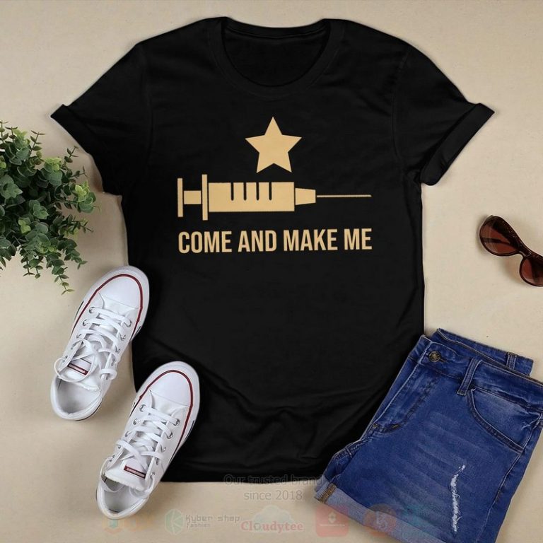 Come-And-Make-Me-Hoodie-Shirt-2