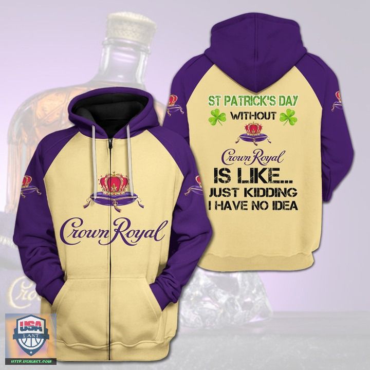 Crown Royal St Patrick Day 3D All Over Print Hoodie Crown Royal St Patrick Day 3D All Over Print Hoodie
