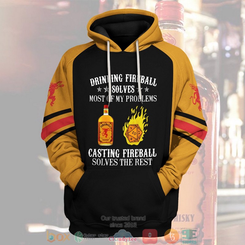 Drinking Fireball Solves Most Of My Problems 3D Hoodie Drinking Fireball Solves Most Of My Problems 3D Hoodie