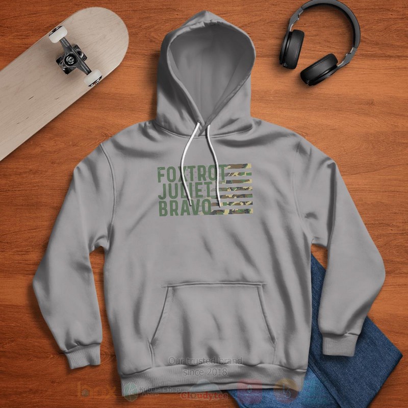 Foxtrot Juliet Bravo Fjb Hoodie Foxtrot Juliet Bravo Fjb Hoodie