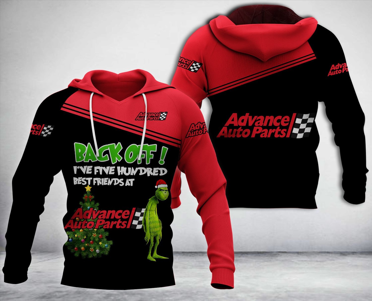 Grinch Back Off I’Ve Five Hundred Best Friends At Advance Auto Parts 3D Hoodie Grinch Back Off I’Ve Five Hundred Best Friends At Advance Auto Parts 3D Hoodie