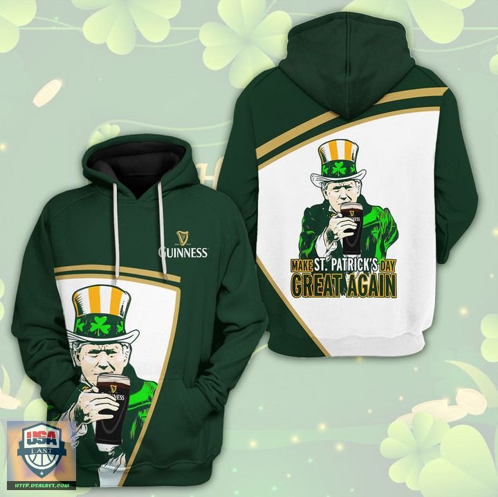 Guinness Beer Make St Patrick Day Greet Again 3D Hoodie Guinness Beer Make St Patrick Day Greet Again 3D Hoodie