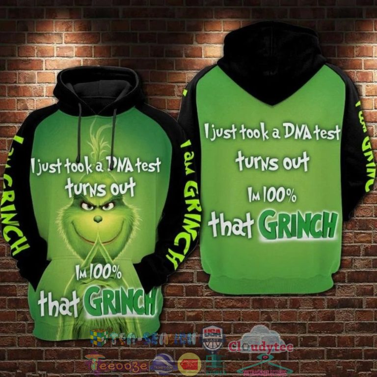 I-Just-Took-A-Dna-Test-Turns-Out-IM-100-Percent-That-Grinch-3D-Hoodie-2