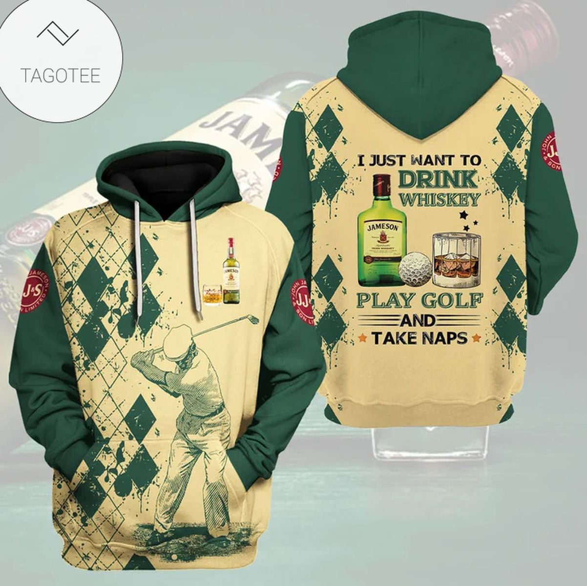 I Just Want To Drink Whiskey Play Golf And Take Naps Hoodie I Just Want To Drink Whiskey Play Golf And Take Naps Hoodie