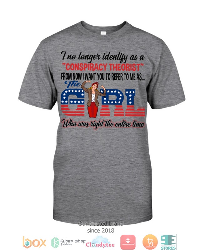 I-No-Longer-Identify-As-A-Conspiracy-Theorist-From-Now-I-Want-You-Shirt-Hoodie-2