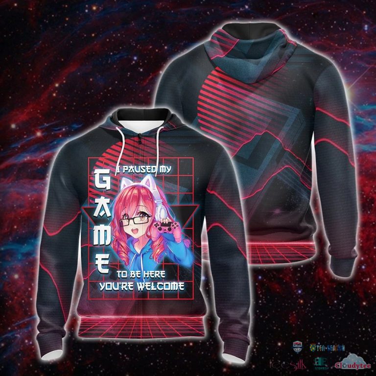 I-Paused-My-Game-To-Be-Here-YouRe-Welcome-3D-Hoodie-T-Shirt-3
