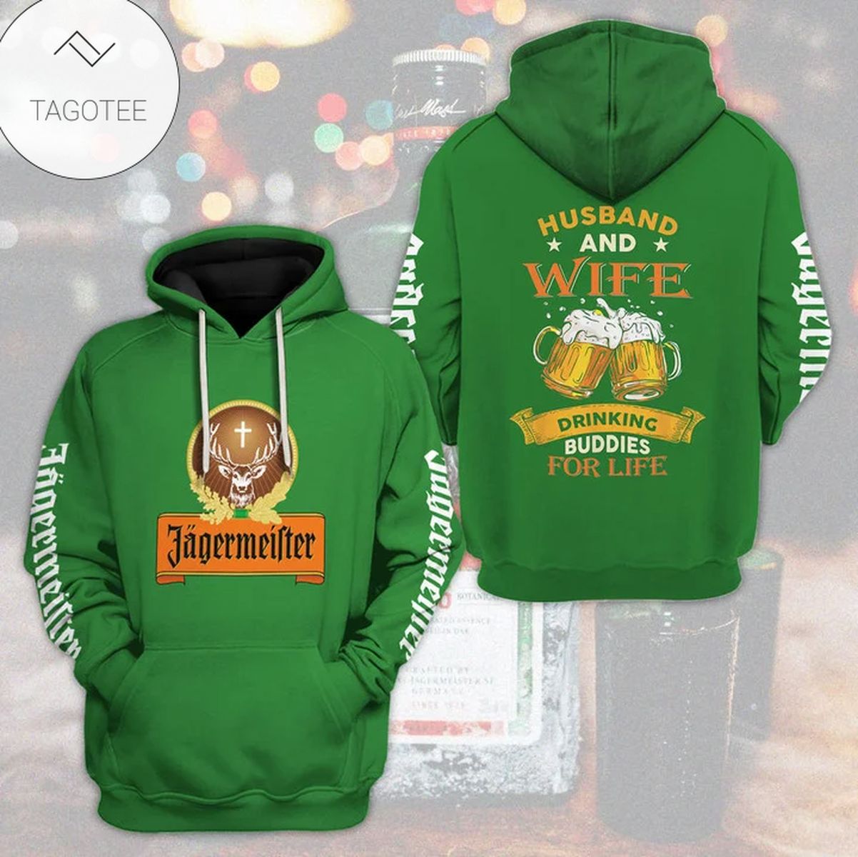 Jagermeister Husband And Wife Drinking Buddies For Life Hoodie Jagermeister Husband And Wife Drinking Buddies For Life Hoodie
