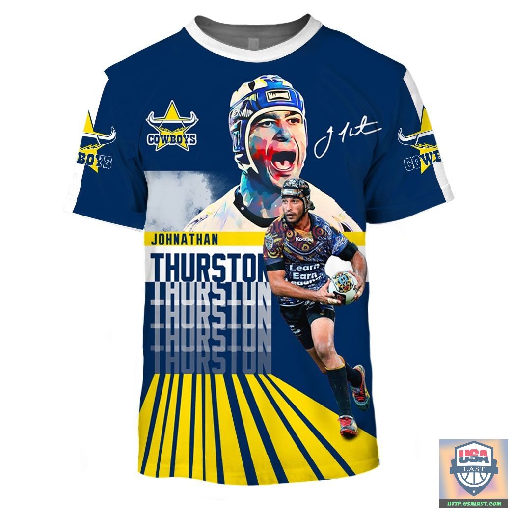 Johnathan Thurston North Qld Cowboys Nrl 3D Hoodie T-Shirt Johnathan Thurston North Qld Cowboys Nrl 3D Hoodie T-Shirt