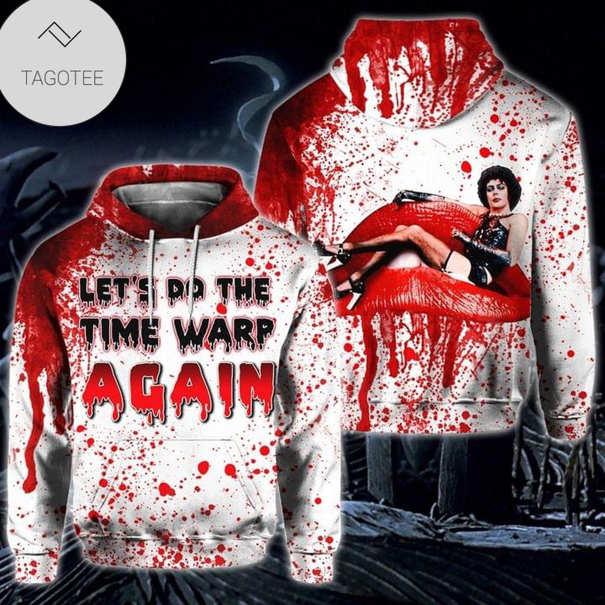 Let’S Do The Time Warp Again Lip Blood Hoodie Let’S Do The Time Warp Again Lip Blood Hoodie