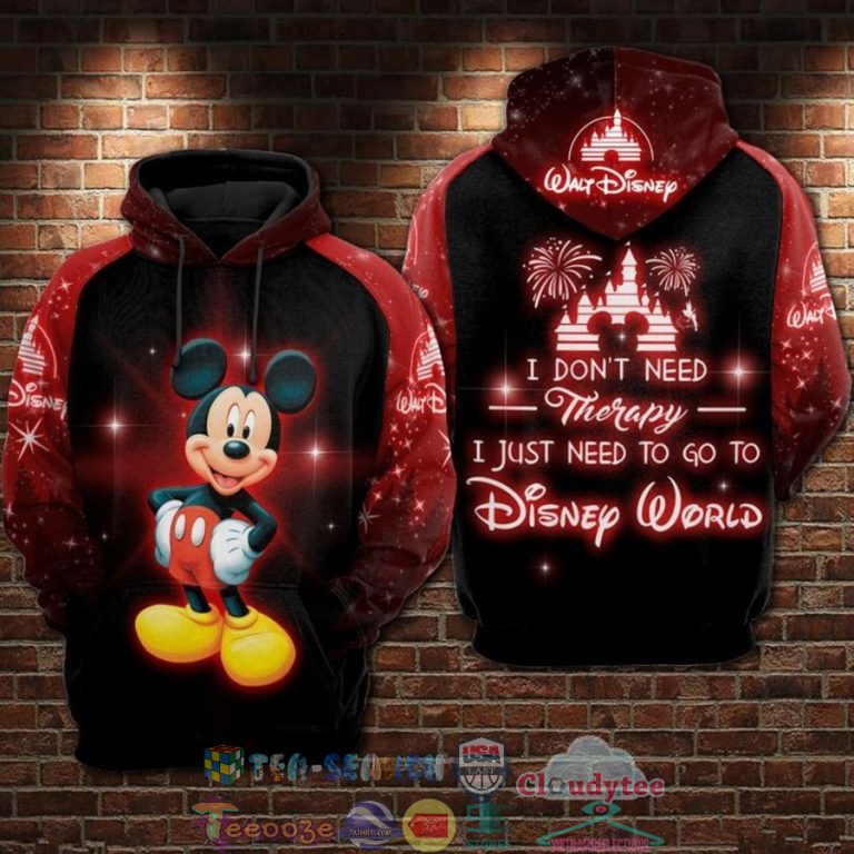 Mickey-Mouse-I-DonT-Need-Therapy-I-Just-Need-To-Go-To-Disney-World-3D-Hoodie-3