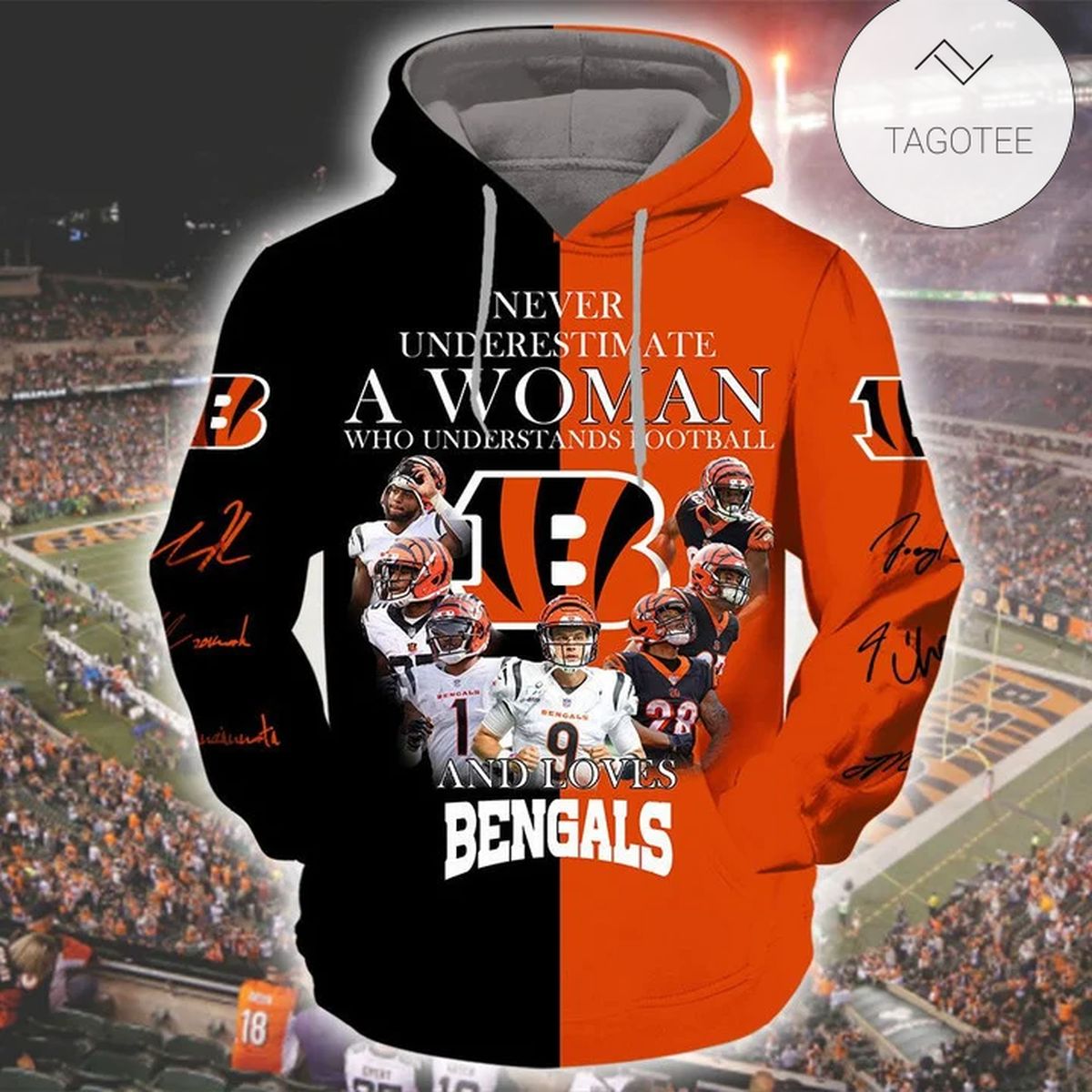 Never Underestimate A Woman Who Understands Football And Loves Bengals Hoodie Never Underestimate A Woman Who Understands Football And Loves Bengals Hoodie