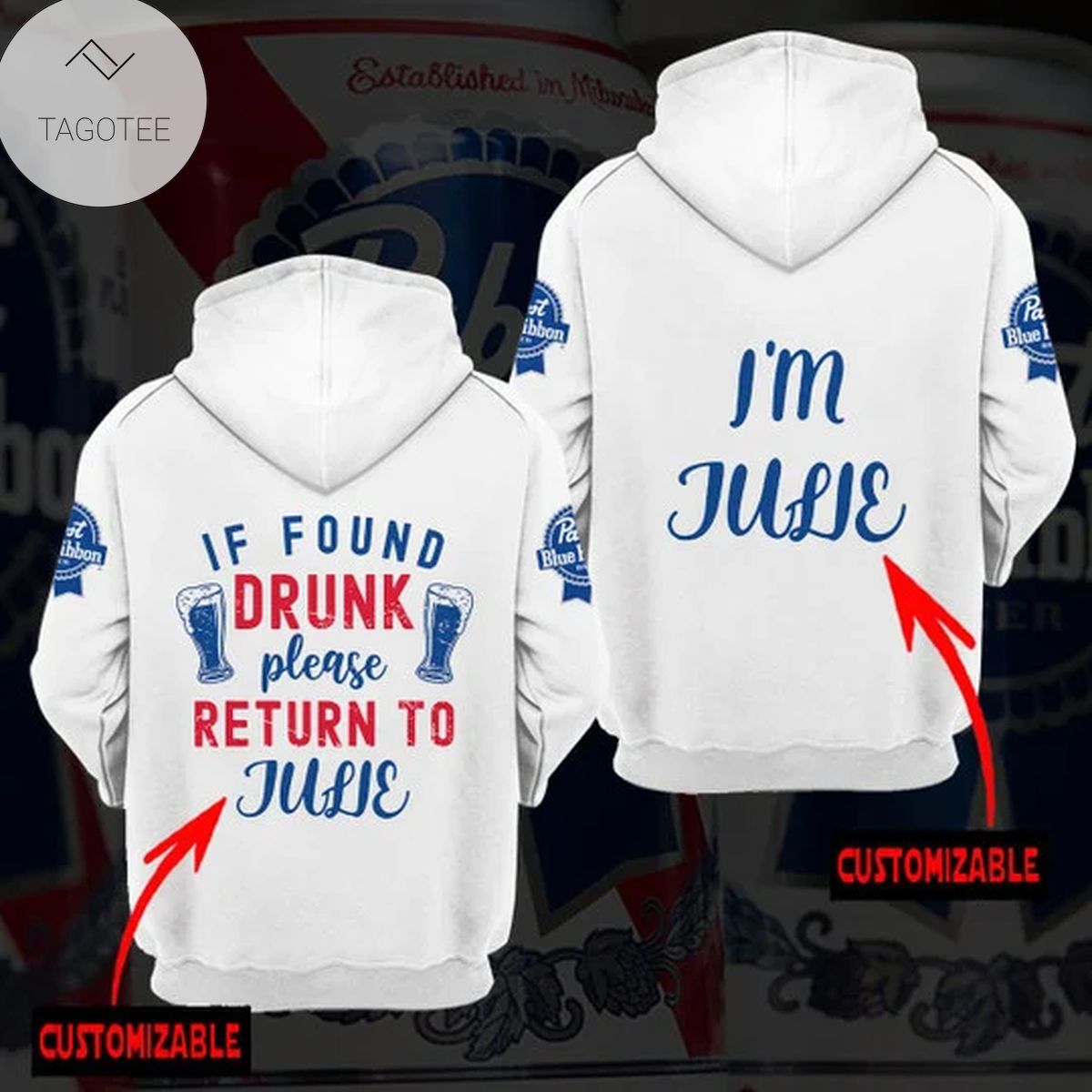 Personalized If Found Drunk Please Return To Pabst Blue Ribbon Logo Hoodie Personalized If Found Drunk Please Return To Pabst Blue Ribbon Logo Hoodie