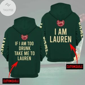 Personalized If I Am Too Drunk Take Me To Jameson Jj&S Irish Whiskey Logo Hoodie