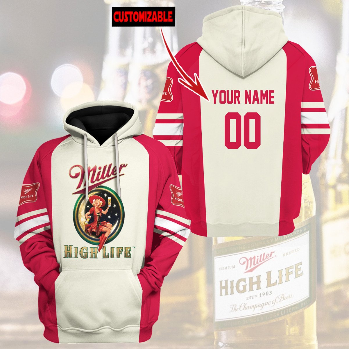 Personalized Miller High Life Custom 3D Hoodie Personalized Miller High Life Custom 3D Hoodie