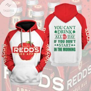 Red Hard Apple Beer You Can’T Drink All Day If You Don’T Start In The Morning Hoodie