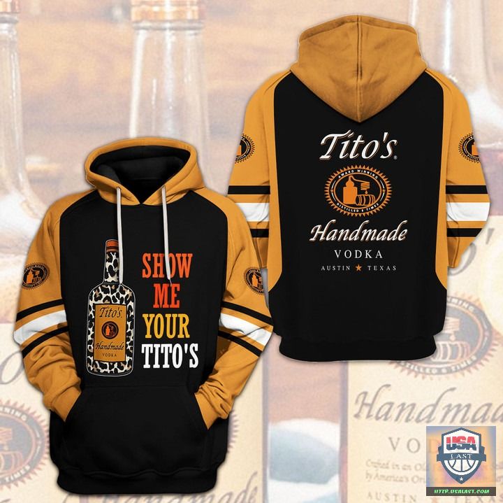 Show-Me-Your-TitoS-3D-All-Over-Print-Hoodie-1