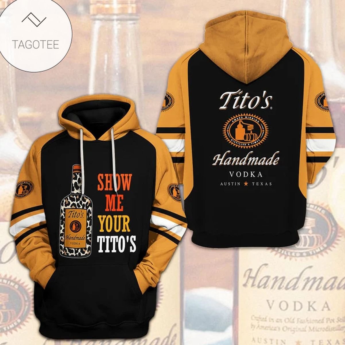 Show Me Your Tito’S Handmade Vodka Hoodie Show Me Your Tito’S Handmade Vodka Hoodie
