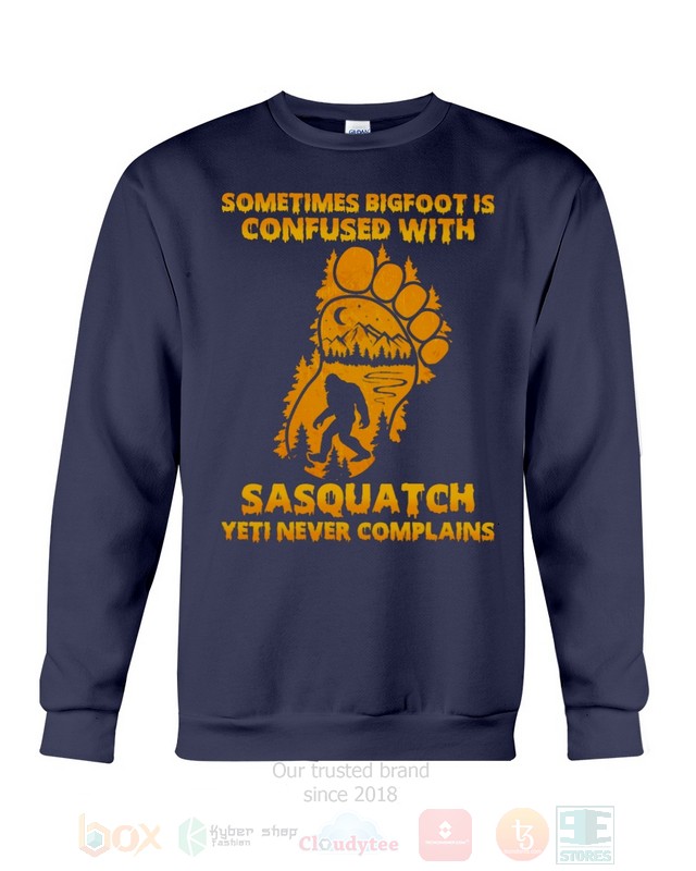 Sometimes Bigfoot It Confused With Hoodie Sometimes Bigfoot It Confused With Hoodie