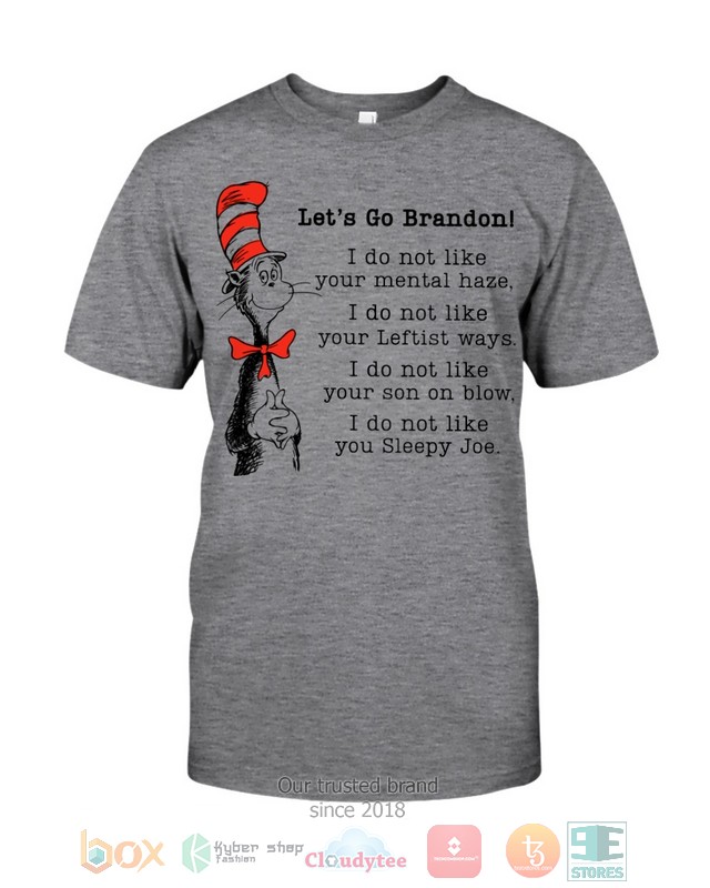The-Cat-In-The-Hat-LetS-Go-Brandon-Haze-Shirt-Hoodie-3
