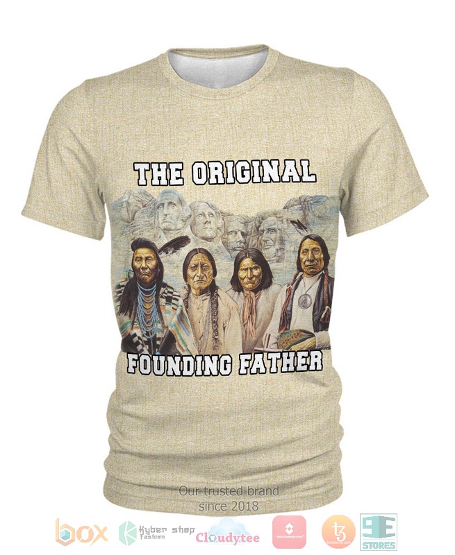 The Original Founding Fathers 3D Shirt The Original Founding Fathers 3D Shirt