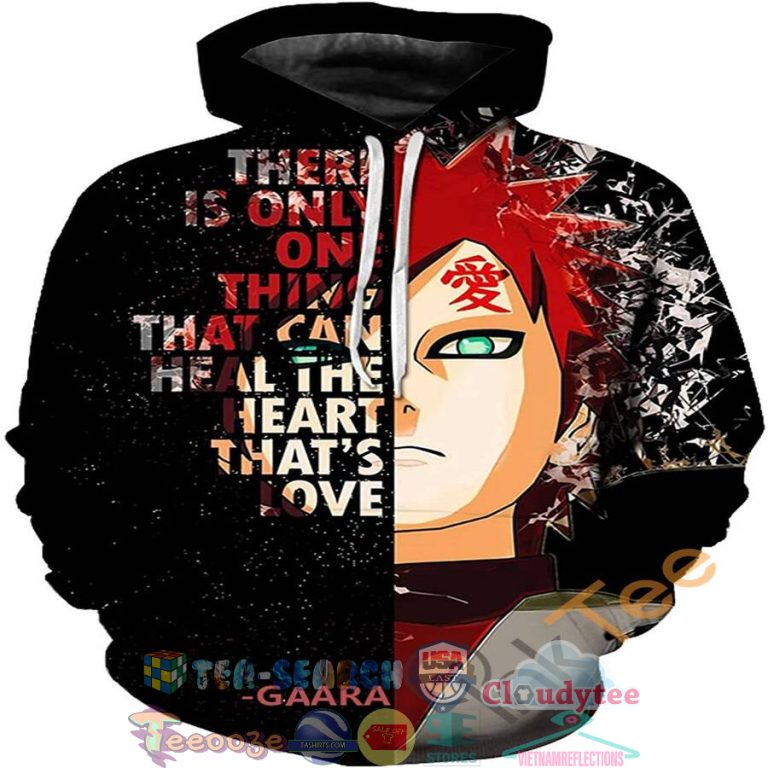 There-Is-Only-One-Thing-That-Can-Heal-The-Heart-ItS-Love-Gaara-Naruto-Hoodie-3D-3