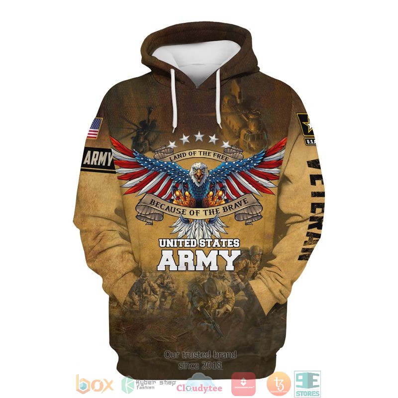 Us Army Because Of The Brave Eagle American Flag 3D Shirt Us Army Because Of The Brave Eagle American Flag 3D Shirt