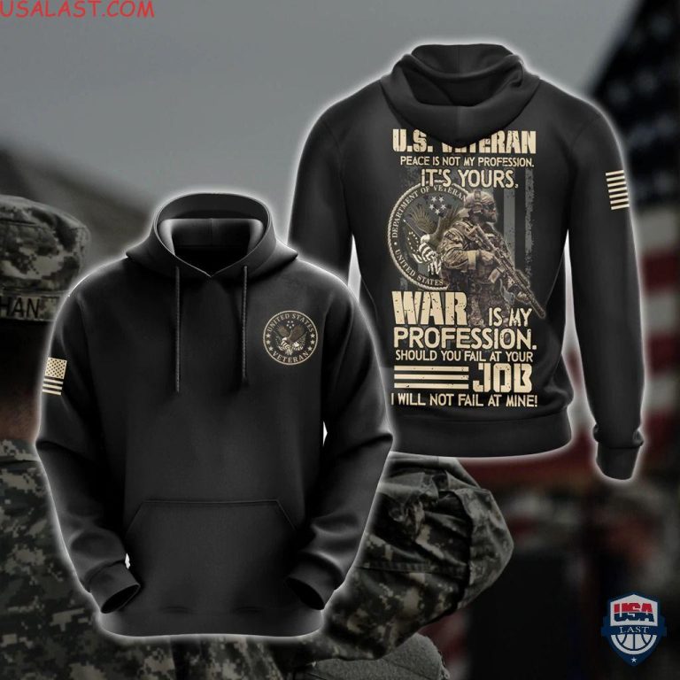 Us-Veteran-War-Is-My-Profession-I-Will-Not-Fail-At-Mine-3D-T-Shirt-Hoodie-2