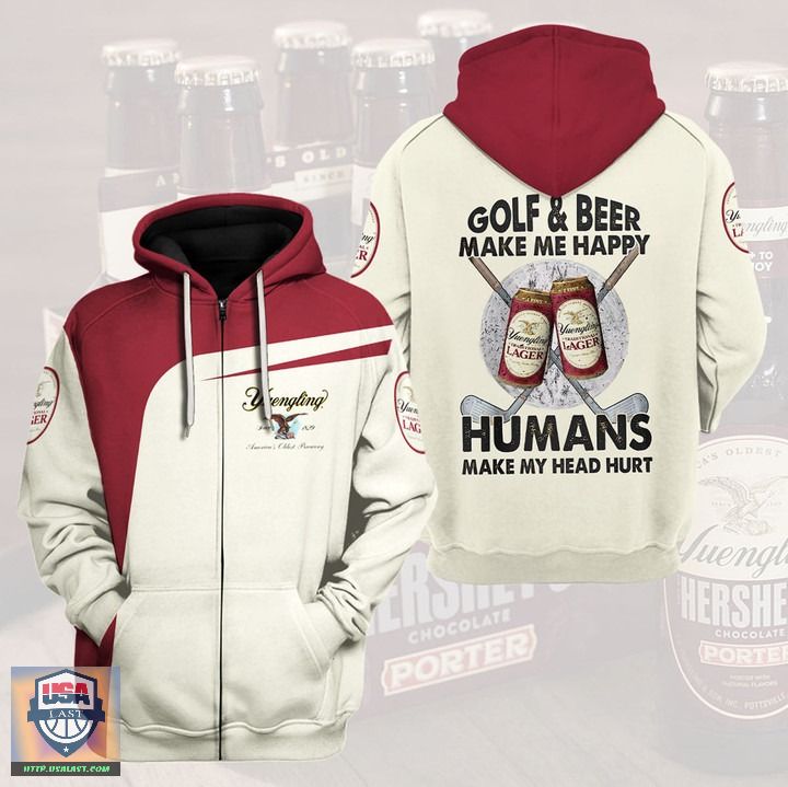 Yuengling-Golf-And-Beer-Make-Me-Happy-Humans-Make-My-Head-Hurt-3D-Hoodie-Zip-Hoodie-2